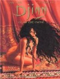 Jean Dufaux - Ana Miralles - Djinn - ebook : Ce qui est caché