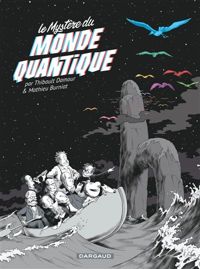 Burniat Mathieu - Damour Thibault - Mystère du monde quantique (Le)