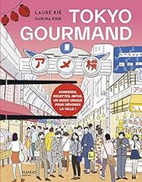 Couverture du livre Tokyo gourmand - Laure Kie