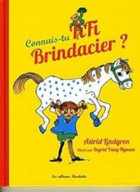 Couverture du livre Connais-tu Fifi Brindacier (TP) - Astrid Lindgren