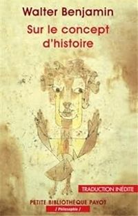 Couverture du livre Sur le concept d'histoire - Walter Benjamin