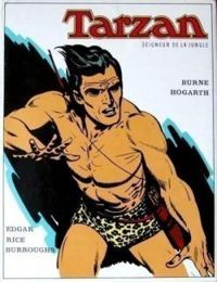 Burne Hogarth - Edgar Rice Burroughs - Seigneur de la Jungle