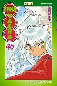 Rumiko Takahashi - Inu-Yasha