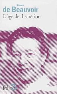 Couverture du livre L'âge de discrétion - Simone De Beauvoir