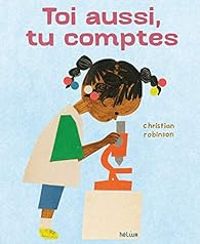 Christian Robinson - Toi aussi, tu comptes