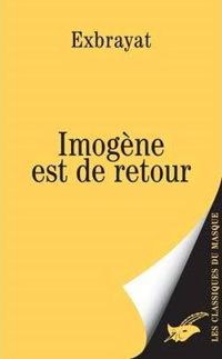 Couverture du livre Imogène est de retour - Charles Exbrayat