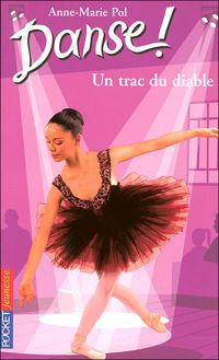 Couverture du livre Un trac du diable - Anne Marie Pol