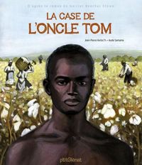 Aude Samama(Illustrations) - Jean-pierre Kerloc'h - La case de l'oncle Tom