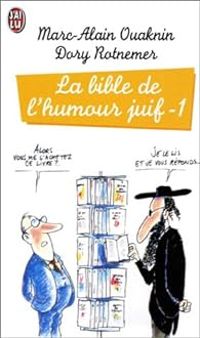 Couverture du livre La bible de l'humour juif. - Marc Alain Ouaknin - Dory Rotnemer