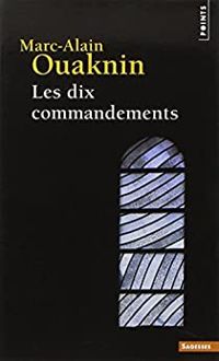 Couverture du livre Les dix Commandements - Marc Alain Ouaknin