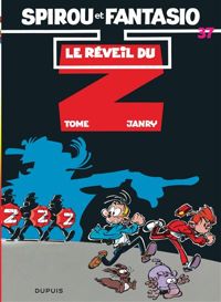 Tome(Dessins) - Janry(Scenario) - Le Réveil du Z