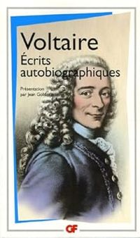 Couverture du livre Ecrits autobiographiques - Voltaire 