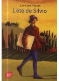 Couverture du livre L'été de Silvio - Jean Come Nogues