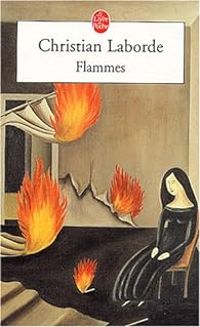 Christian Laborde - Flammes