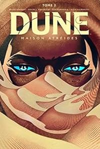 Brian Herbert - Kevin J Anderson - Dune - Maison Atréides