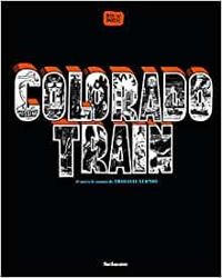 Alex W Inker - Thibault Vermot - Colorado train 