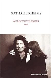 Nathalie Rheims - Au long des jours