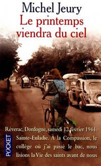 Couverture du livre Le printemps viendra du ciel - Michel Jeury