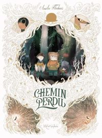 Couverture du livre Chemin perdu - Amelie Flechais