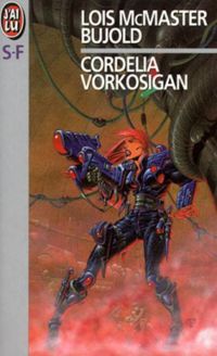 Lois Mcmaster Bujold - Cordelia Vorkosigan