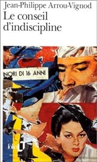 Couverture du livre Le conseil d'indiscipline - Jean Philippe Arrou Vignod