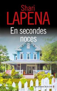 Couverture du livre En secondes noces - Shari Lapena