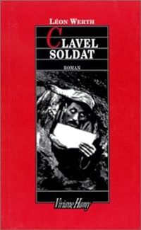 Couverture du livre Clavel soldat - Leon Werth