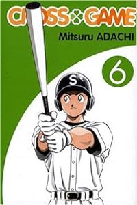 Mitsuru Adachi - Cross Game