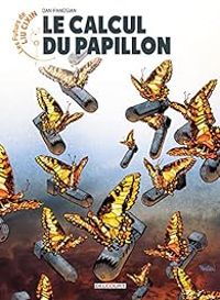 Couverture du livre  Le Calcul du papillon - Dan Panosian - Liu Cixin