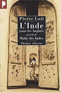 Couverture du livre Mahé des Indes - L'Inde (sans les Anglais) - Pierre Loti