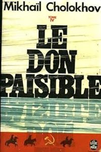 Mikhail Cholokhov - Antoine Vitez - Le don paisible