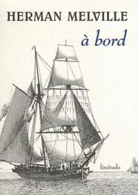 Herman Melville - A bord