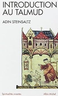 Adin Steinsaltz - Introduction au Talmud