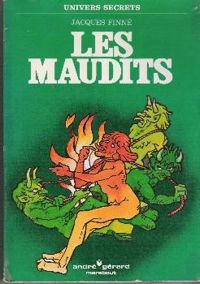 Jacques Finne - Les maudits