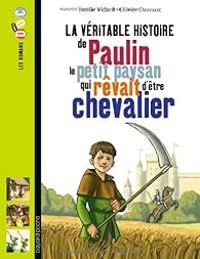 Couverture du livre La véritable histoire de Paulin - Estelle Vidard