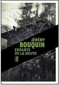 Jeremy Bouquin - Enfants de la Meute