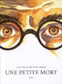 Couverture du livre Une petite mort - Alan Moore - Oscar Zrate