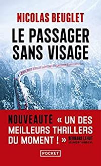 Couverture du livre Le passager sans visage - Nicolas Beuglet