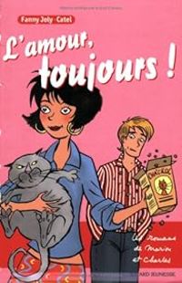 Couverture du livre L'amour toujours ! - Fanny Joly