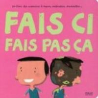 Couverture du livre Fais ci fais pas ça - Christian Guibbaud