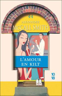 Couverture du livre AMOUR EN KILT - Alexander Mccall Smith