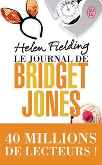 Couverture du livre Le journal de Bridget Jones - Helen Fielding