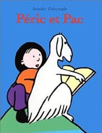 Couverture du livre Péric et Pac - Jennifer Dalrymple