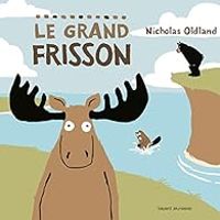 Nicholas Oldland - Le grand frisson