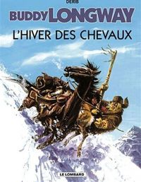 Derib - L'hiver des chevaux