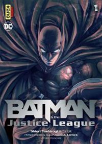 Couverture du livre Batman and the Justice League - Shiori Teshirogi