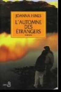 Couverture du livre L'Automne des étrangers - Joanna Hines - Francoise Du Sorbier