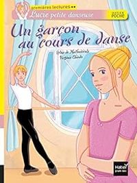 Couverture du livre Un garçon au cours de danse - Sylvie De Mathuisieulx