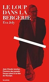 Couverture du livre Le loup dans la bergerie - Eva Joly - Guillemette Faure