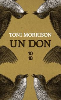 Toni Morrison - Un don 